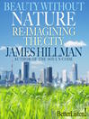 Beauty Without Nature (MP3): Re-Imagining the City